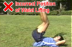 Incorrect Waist Lifting